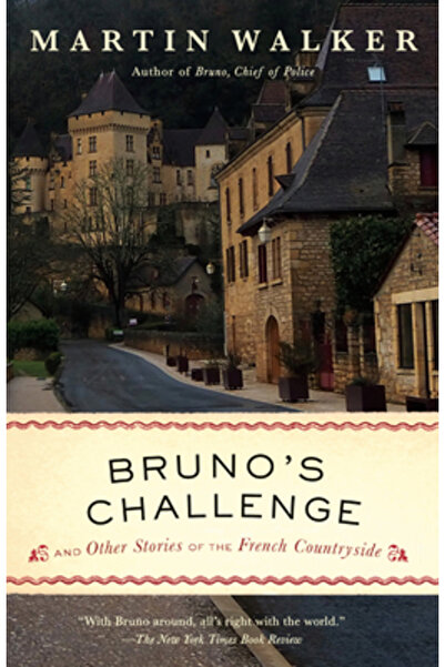 Vintage Bruno's Challenge: And Other Stories of the French Countryside