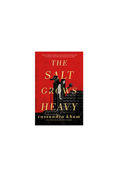 Tor Books The Salt Grows Heavy