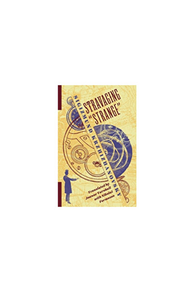 Columbia Univ Pr Stravaging "Strange"