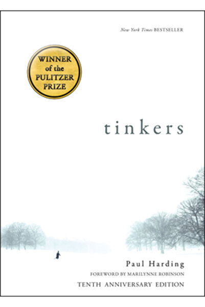 Bellevue Literary Pr Tinkers: 10th Anniversary Edition