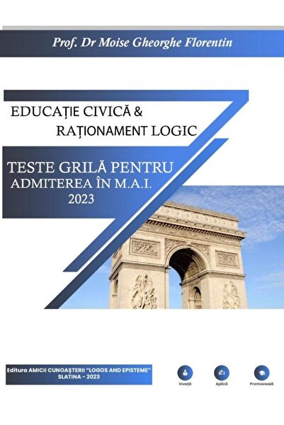 Editura Amicii cunoasterii Educatie civica si rationament logic. Teste grila