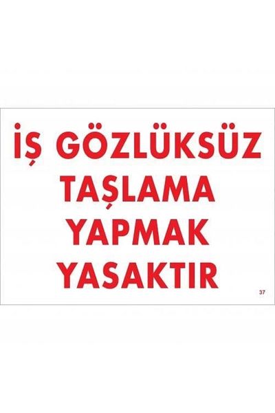 PRATİKOBA Business Glasses-Free Grinding Prohibited Warning Sign 25x35 CODE:37