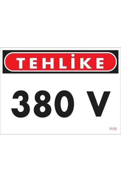 PRATİKOBA 380 V Hazard Warning Sign 25x35 CODE:1115