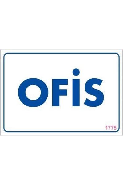PRATİKOBA Office Warning Sign 17.5x25 CODE:1775