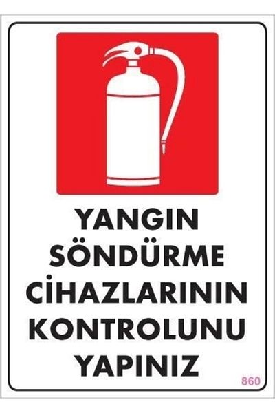 PRATİKOBA Fire Extinguisher Cylinder Warning Sign 25X35 Code:860