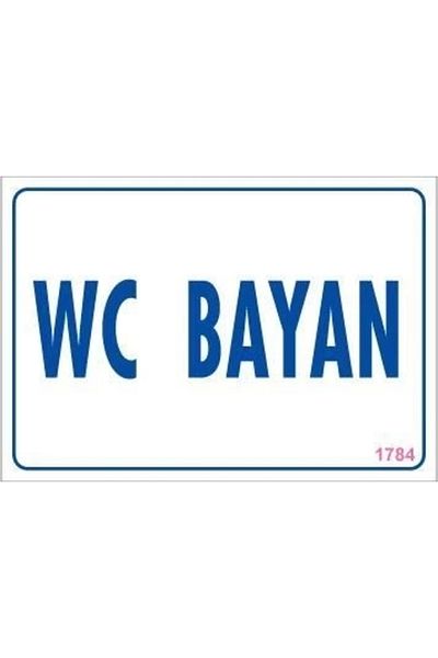 PRATİKOBA WC Warning Sign 17.5x25 CODE:1784