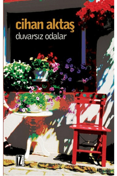 İz Yayıncılık Duvarsız Odalar