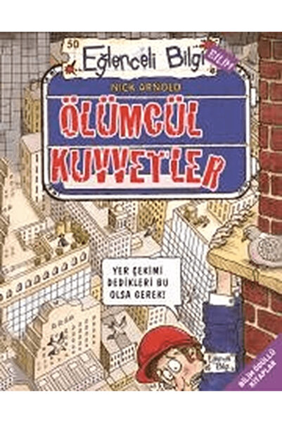 Eğlenceli Bilgi Yayınları Ölümcül Kuvvetler