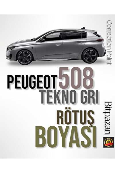 izmir bit pazarı Peugeot 508 Tekno Gri - KCA - Çizik Giderici Fırçalı Rötuş B...