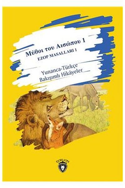 Karma Kitaplar 1 Aesop's Fables 1 Greek-Turkish Gazed Stories - Intermediate
