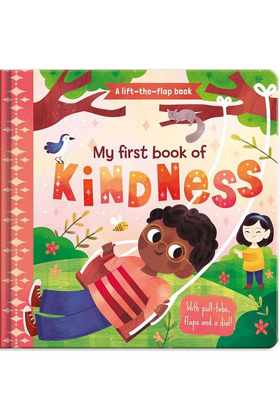 North Parade Children's Book, NPP, My First Book of Kindness, Children's Lift-the-Flap Book, 2+
