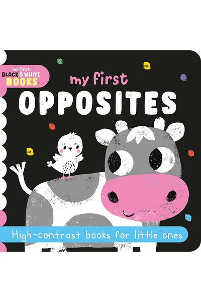 North Parade Children's book, NPP, My First Opposites - Children's Black & White Contrast Book, 0+ years