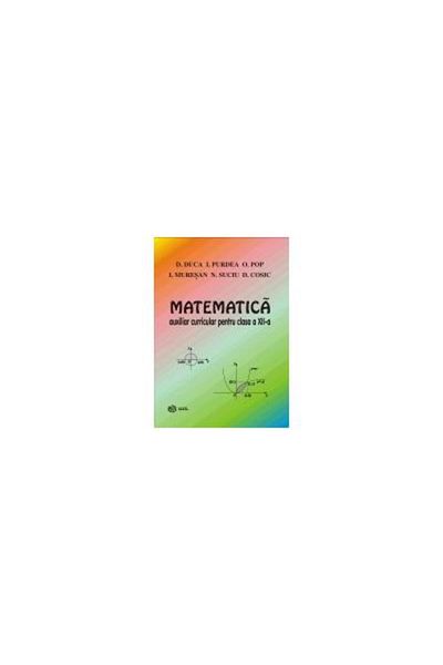 Editura Gil Mathematics - Curriculum Assistant for Grade 11