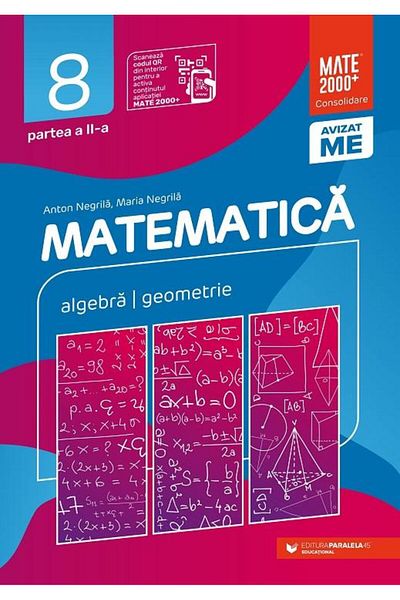 Editura Paralela 45 Mathematics. Algebra, geometry. Grade 8. Co