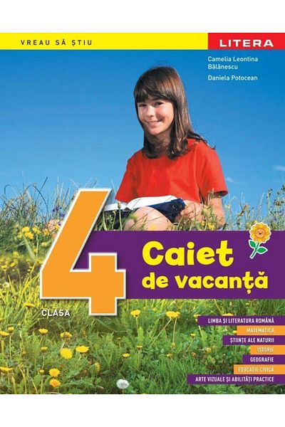 Editura Litera Vacation notebook. 4th grade, Daniela Potocean