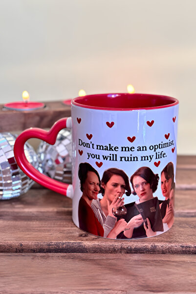 Cool Stuff Fleabag Don'T Make Me an Optimist, You Will Ruin My Life Mug