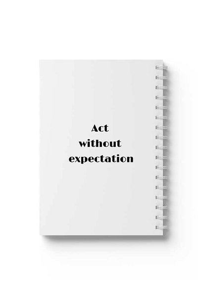 LOWHA Spiral Notebook with Front and Back Hard Covers Featuring Act Without Expectation Design