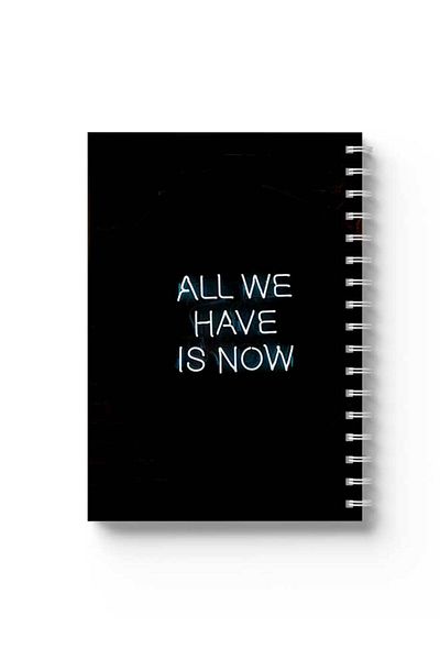 LOWHA Spiral Notebook with Front and Back Hard Covers Featuring All We Have Is Now Design