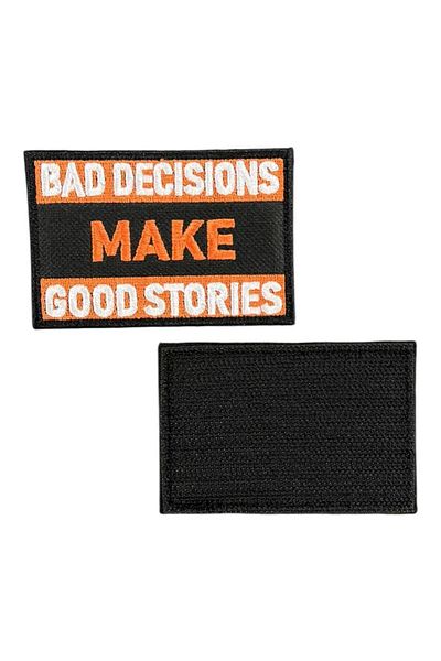 Ex Patch Deciziile proaste fac povești bune Morale Patch Peç - 8x5 cm