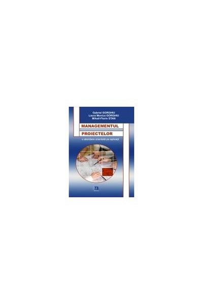 Editura Bibliotheca PROJECT MANAGEMENT - a project-oriented approach