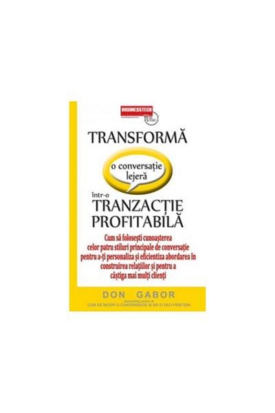 Editura BusinessTech Turn a casual conversation into a transaction