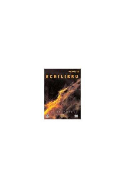 Editura Audiosfera Echilibru (Audiobook), Michael Lee