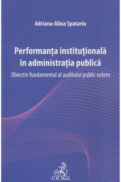 Editura CH Beck Institutional performance in public administration
