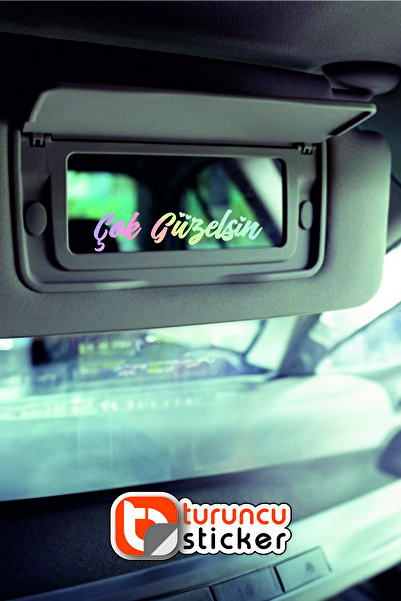 Turuncu Sticker Hologram Çok Güzelsin - Kalpli Araba Güneşlik Ayna Yazısı -et...