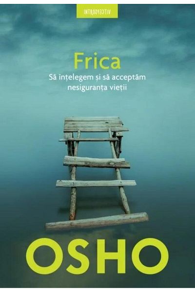 Editura Litera Fear. Let's understand and accept living uncertainty