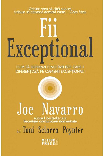 Editura Meteor Press Be exceptional! How to learn five qualities like