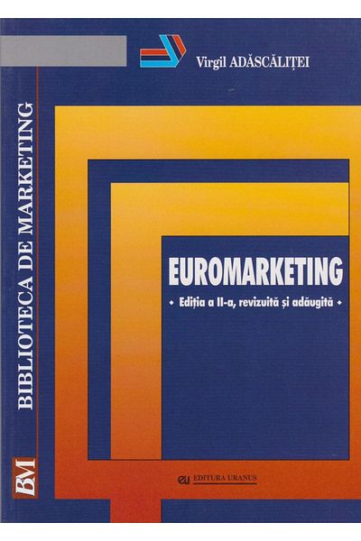Editura Uranus Euromarketing (2nd edition, revised and added)