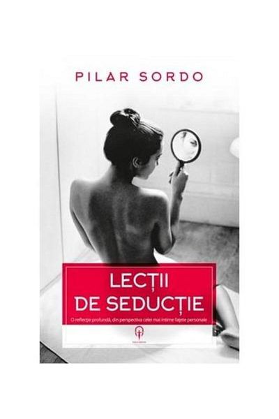 Editura Adenium Lessons in seduction. A profound reflection, from the Persian