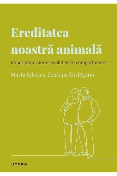 Editura Litera Discover Psychology. Our animal heredity.