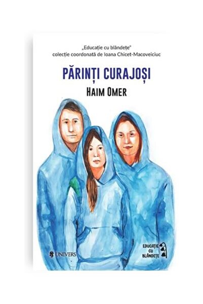 Editura Univers Parinti curajosi, Haim Omer