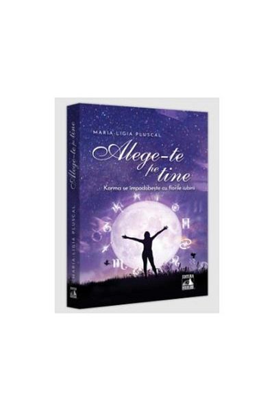 Editura Neverland Choose yourself. Karma adorns itself with flowers.