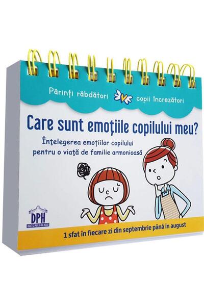 Editura Didactica Publishing House Care sunt emotiile copilului meu? Intelege...