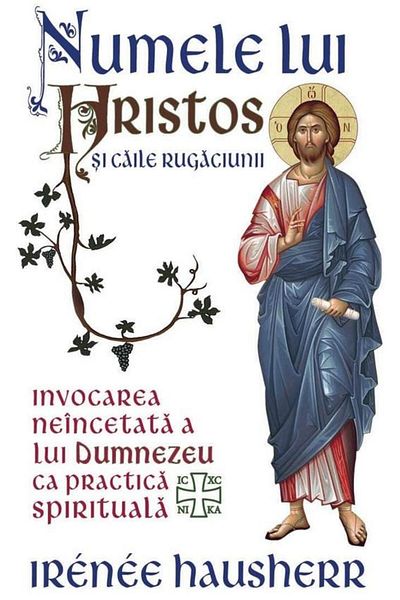 Editura Herald The Name of Christ and the Ways of Prayer Invocation in