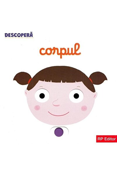 Editura RP Editor Descopera corpul