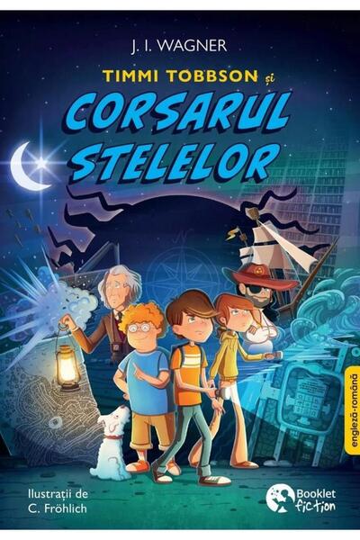 Booklet Fiction Timmi Tobbson si corsarul stelelor. Editie bilingv