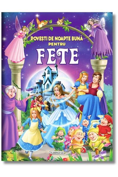 Editura Flamingo GD Povesti de noapte buna pentru fete