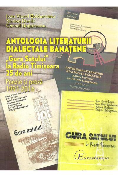 Editura Eurostampa Antologia literaturii dialectale banatene. "Gura S