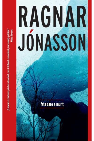 Editura Crime Scene Press Fata care a murit, Ragnar Jonasson