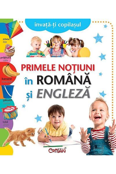 Editura Crisan First notions in Romanian and English