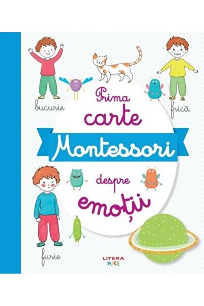 Editura Litera Prima carte Montessori despre emotii