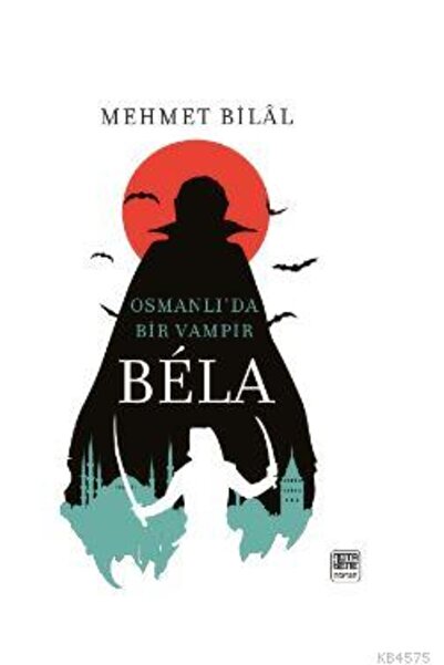 Generic Brand Bela; Osmanlı'da Bir Vampir