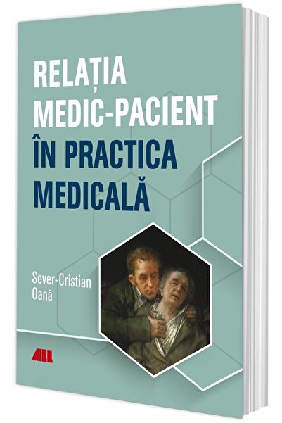 Editura All Medical Relatia medic-pacient in practica medicala, Sever