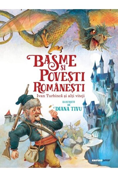 Editura Corint Junior Basme si povesti romanesti. Ivan Turbinca si alti