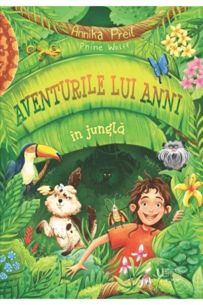 Editura Univers Enciclopedic Junior Aventurile lui Anni in jungla, Annika Preil