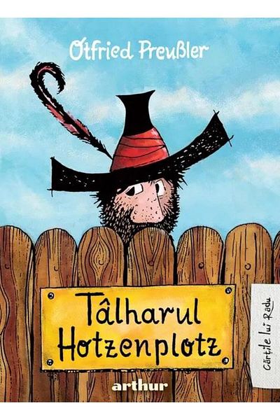 Editura Arthur Talharul Hotzenplotz, Otfried Preubler