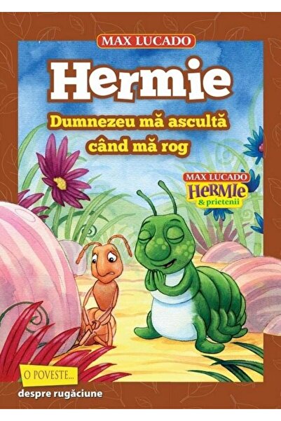 Editura Scriptum Hermie. Dumnezeu ma asculta cand ma rog (seria Her